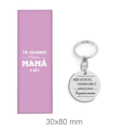 Llavero Acero te quiero Mama