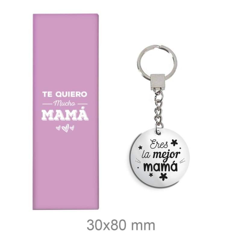 Llavero de Acero eres la mejor Mama